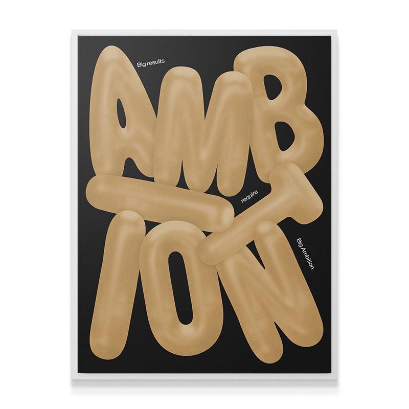 Big Ambition - IKONICK - IKONICK Original