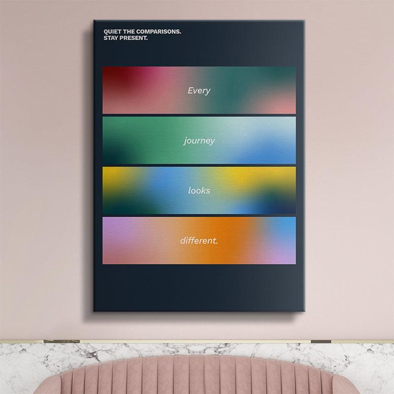 Every Journey Looks Different - IKONICK - Still Life