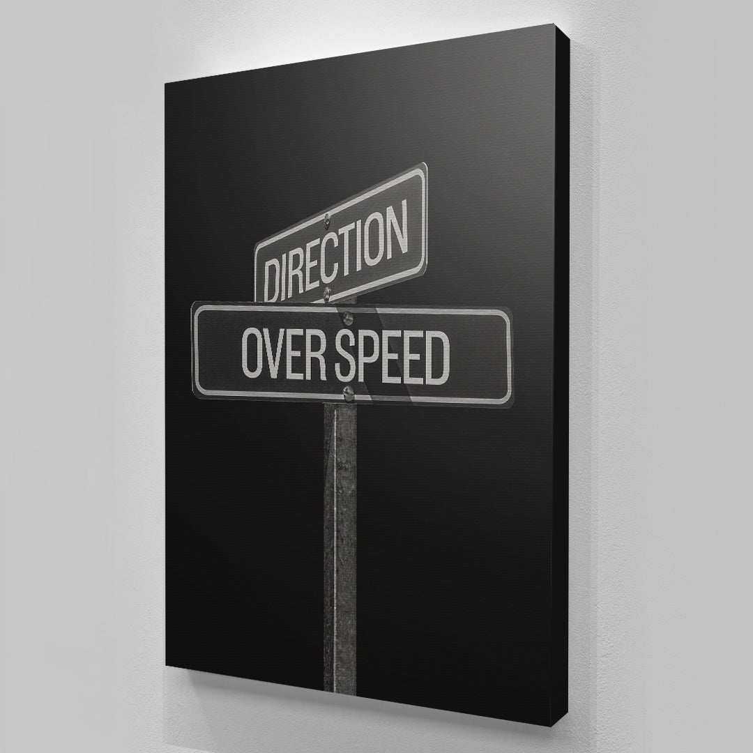 Direction Over Speed Sign - IKONICK - IKONICK Original