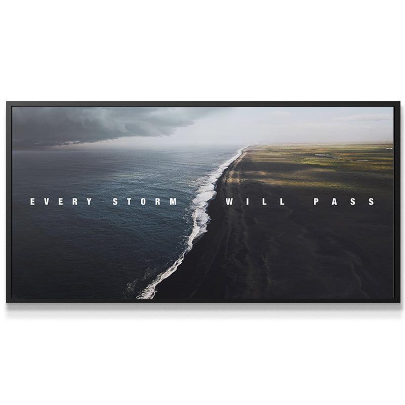 Every Storm Will Pass - IKONICK - IKONICK Original