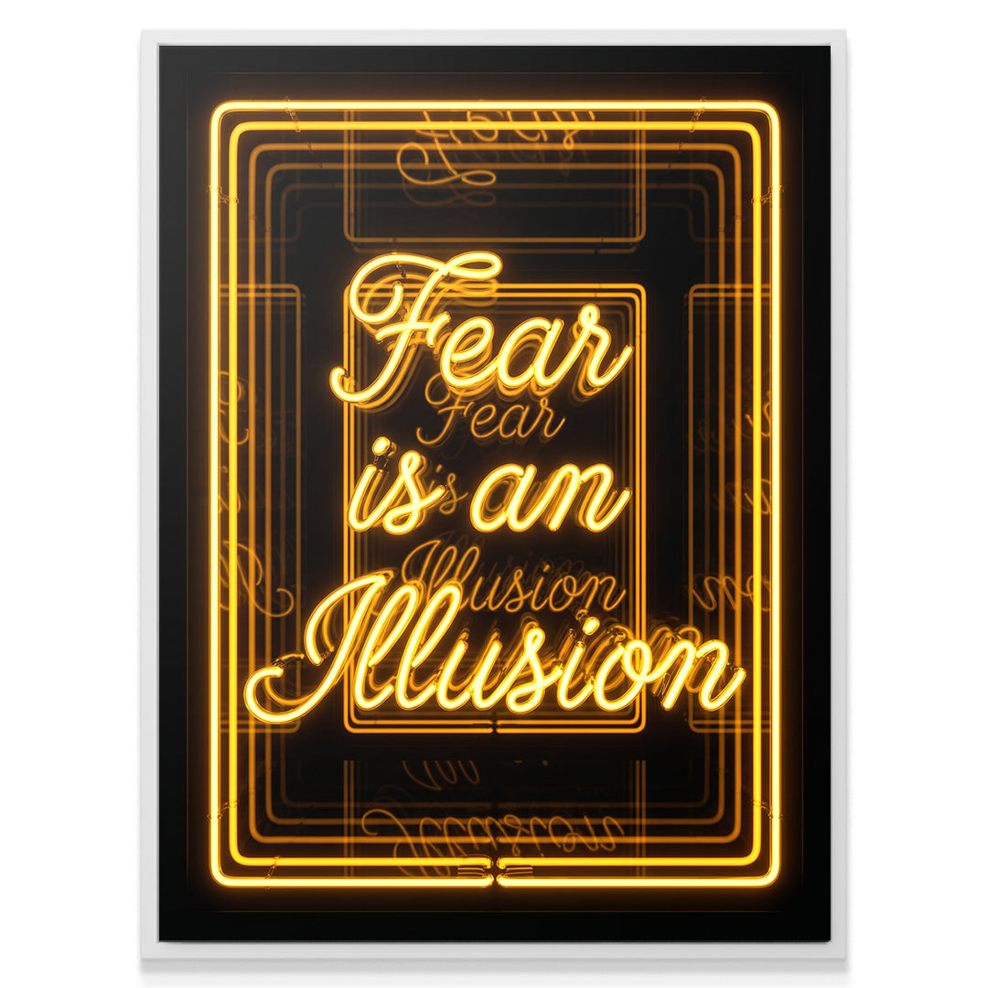 Fear is an Illusion - Neon Yellow