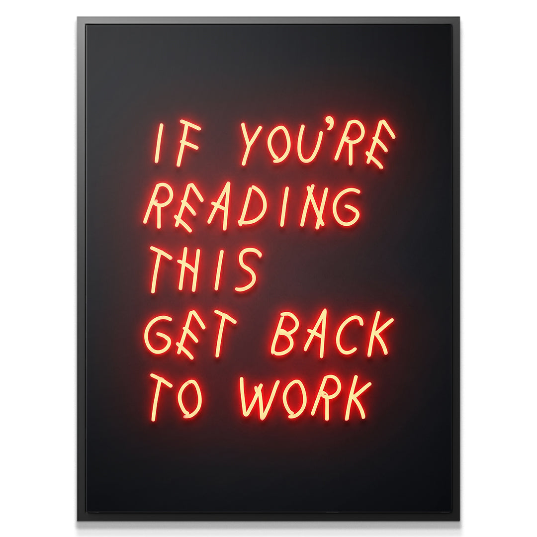 Get Back to Work - Neon Red