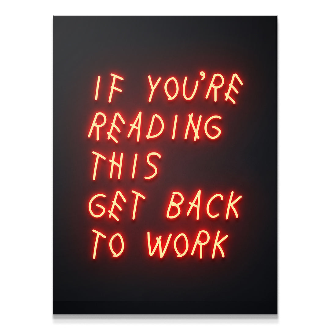 Get Back to Work - Neon Red