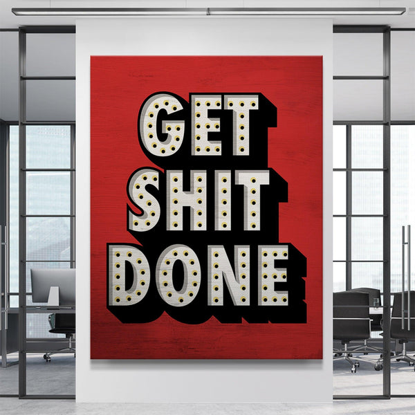 Get shit done (Canvas) - Emotive Works