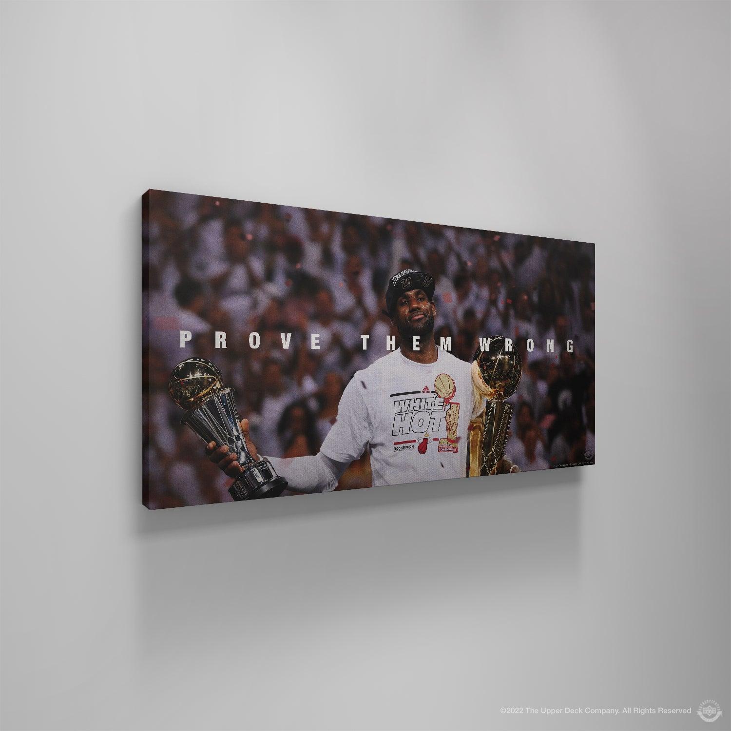 LeBron James - Prove Them Wrong - IKONICK - LeBron James