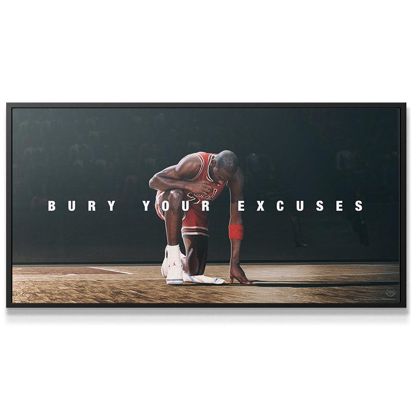Michael Jordan - Bury Your Excuses - IKONICK - Michael Jordan