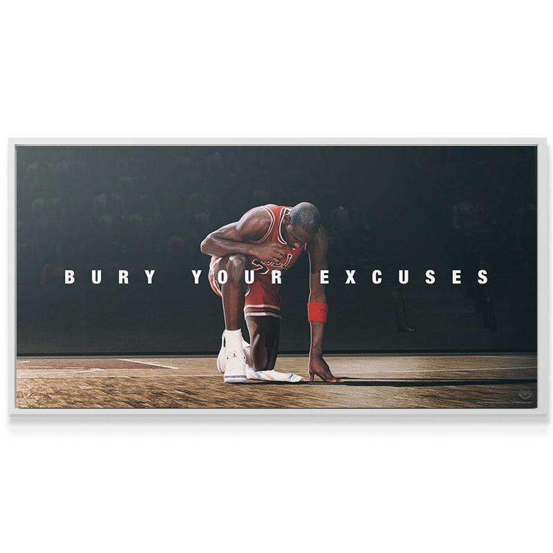 Michael Jordan - Bury Your Excuses - IKONICK - Michael Jordan