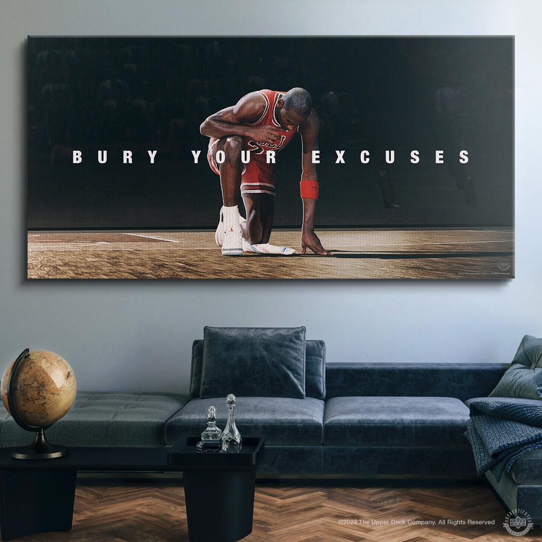 Michael Jordan - Bury Your Excuses - IKONICK - Michael Jordan