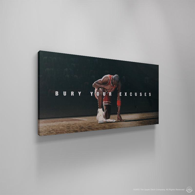 Michael Jordan - Bury Your Excuses - IKONICK - Michael Jordan