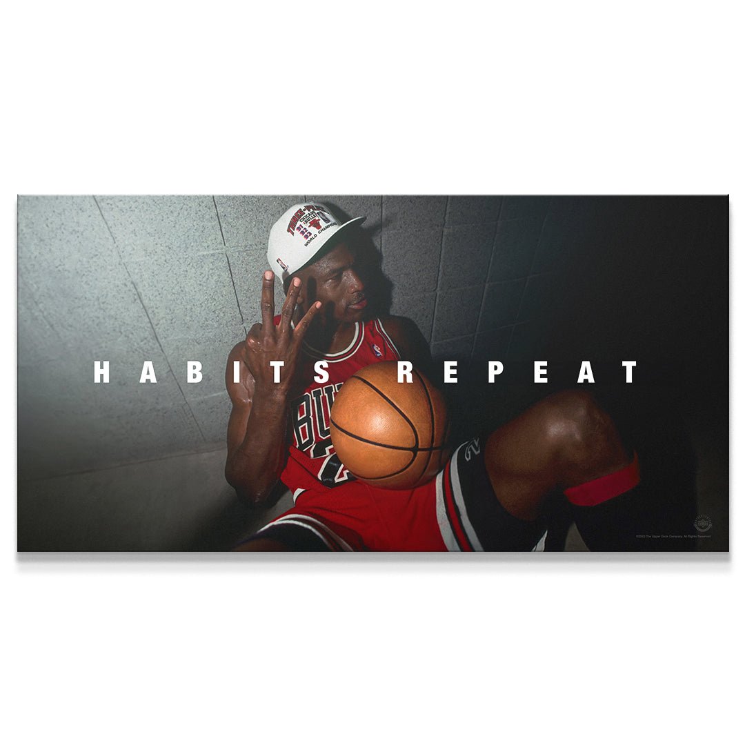 Michael Jordan - Habits Repeat - IKONICK - Michael Jordan