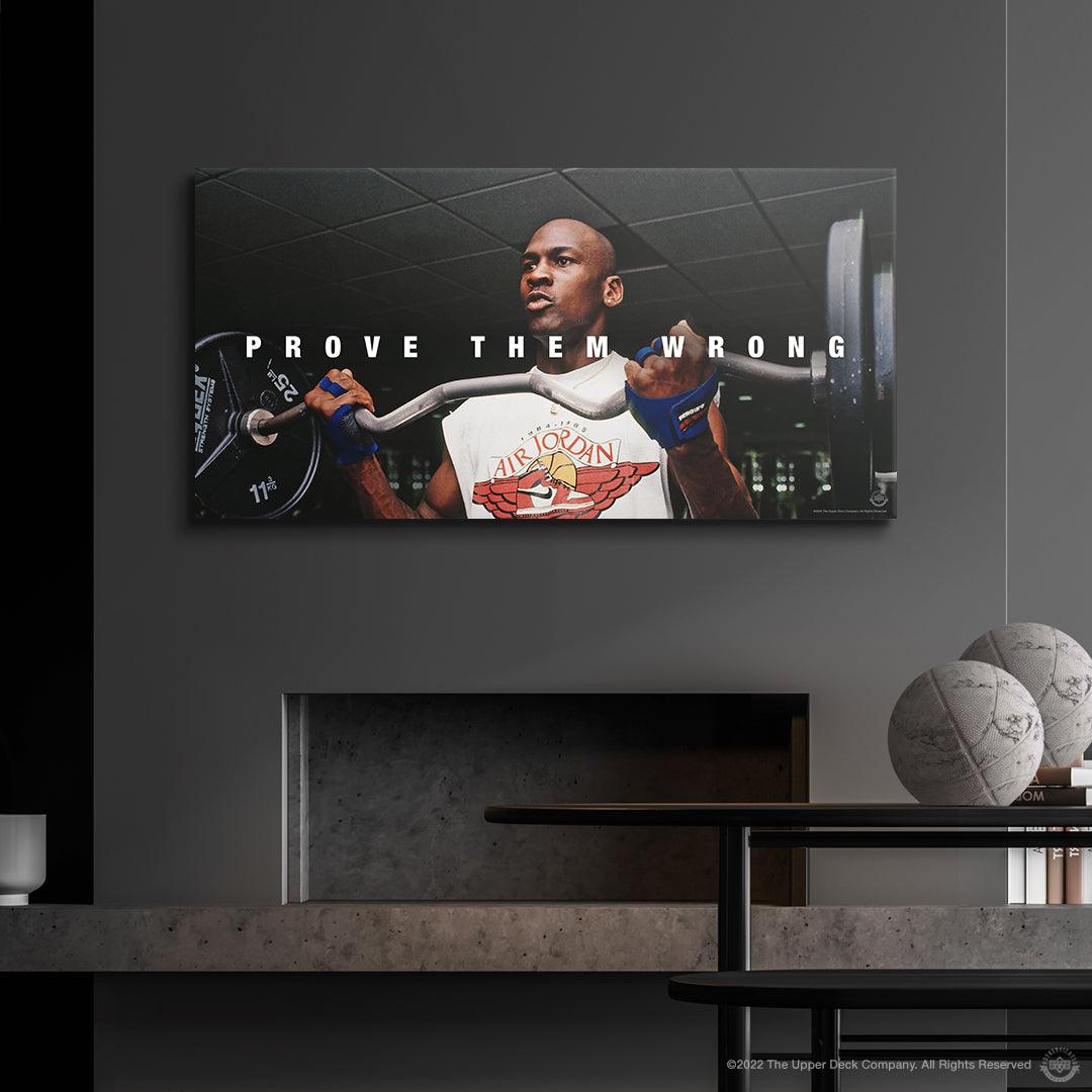 Michael Jordan - Prove Them Wrong - IKONICK - Michael Jordan