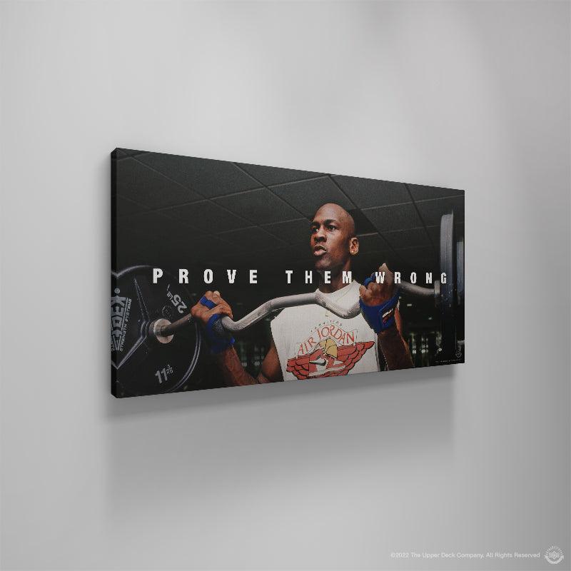 Michael Jordan - Prove Them Wrong - IKONICK - Michael Jordan