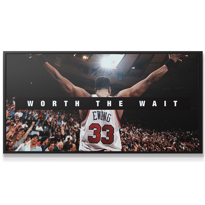 Patrick Ewing - Worth The Wait - IKONICK - NBA Legends