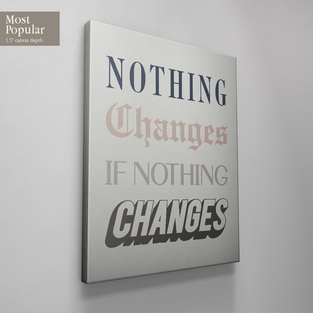 Nothing Changes - IKONICK - Brian Mazza