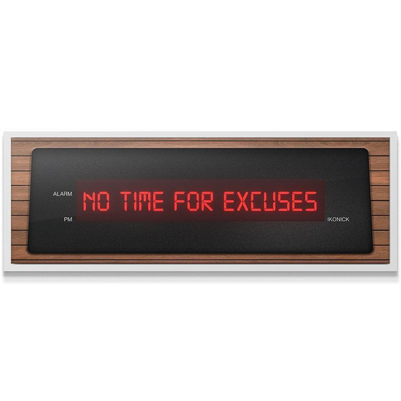 No Time For Excuses (Wood) - IKONICK - IKONICK Original