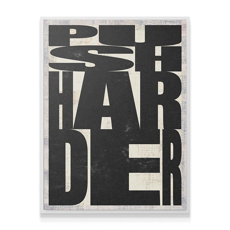 Push Harder - IKONICK - IKONICK Original