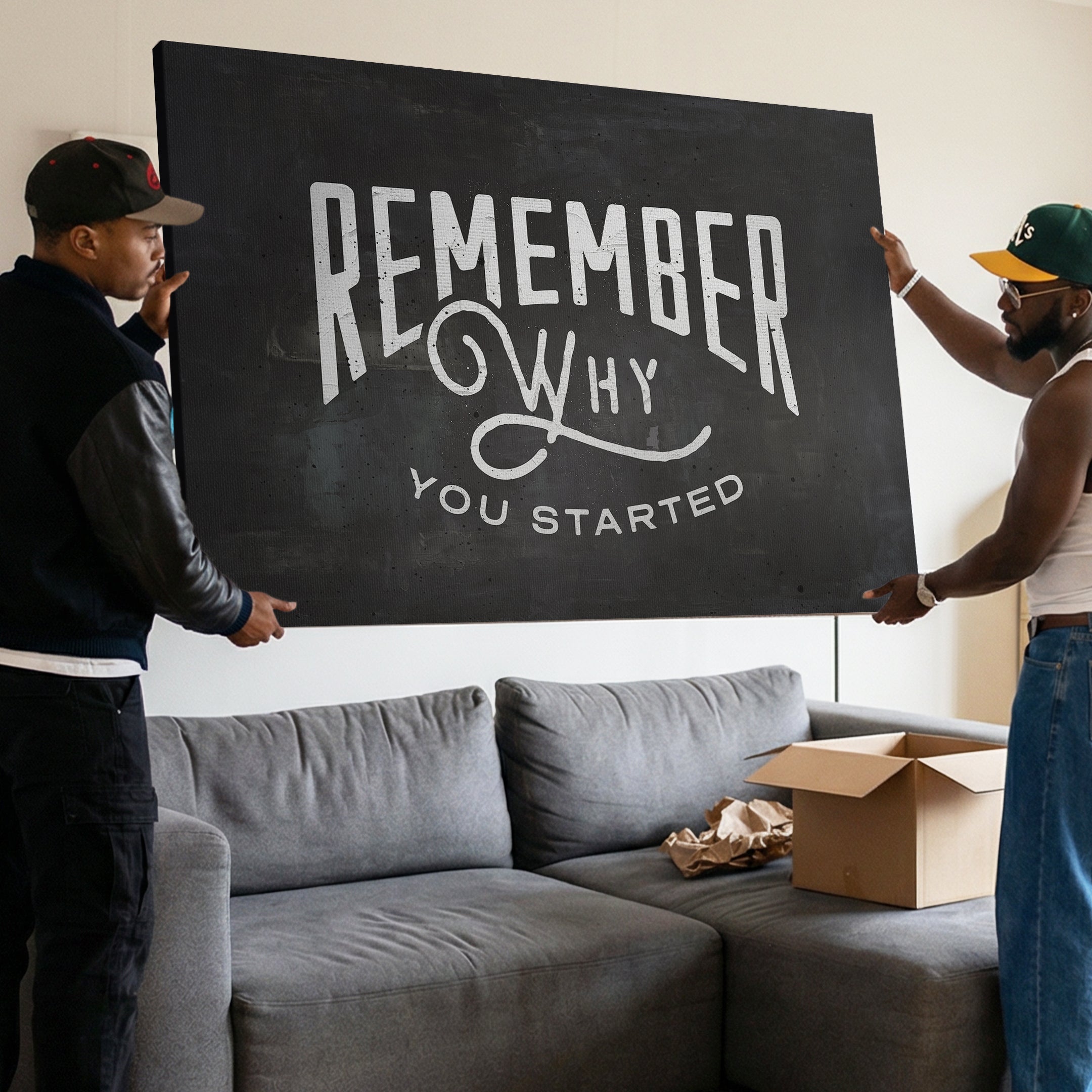 Remember Why You Started (Type)