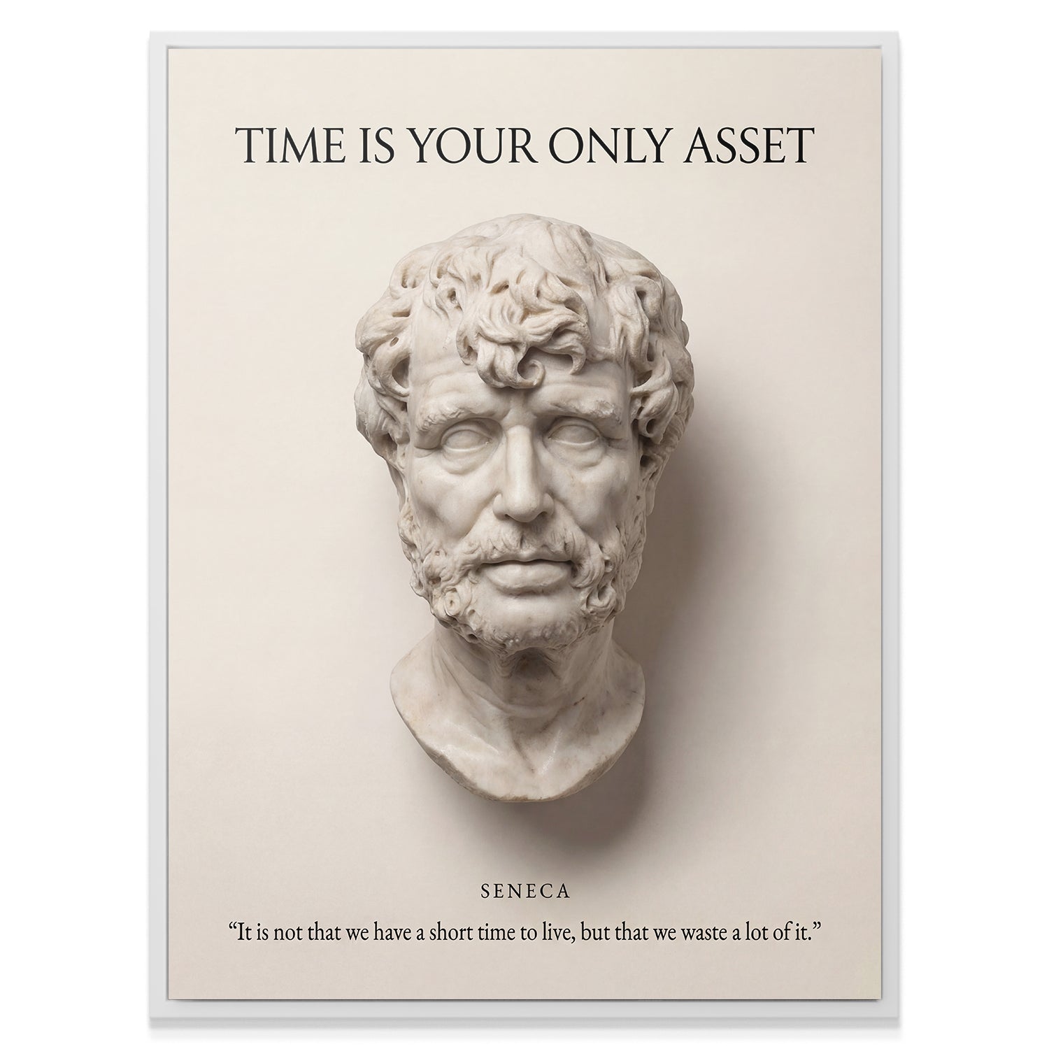 Seneca - Time Is Your Only Asset