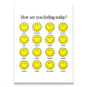 How Are You Feeling Today?