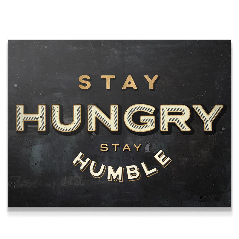 Stay Hungry. Stay Humble. - IKONICK - IKONICK Original