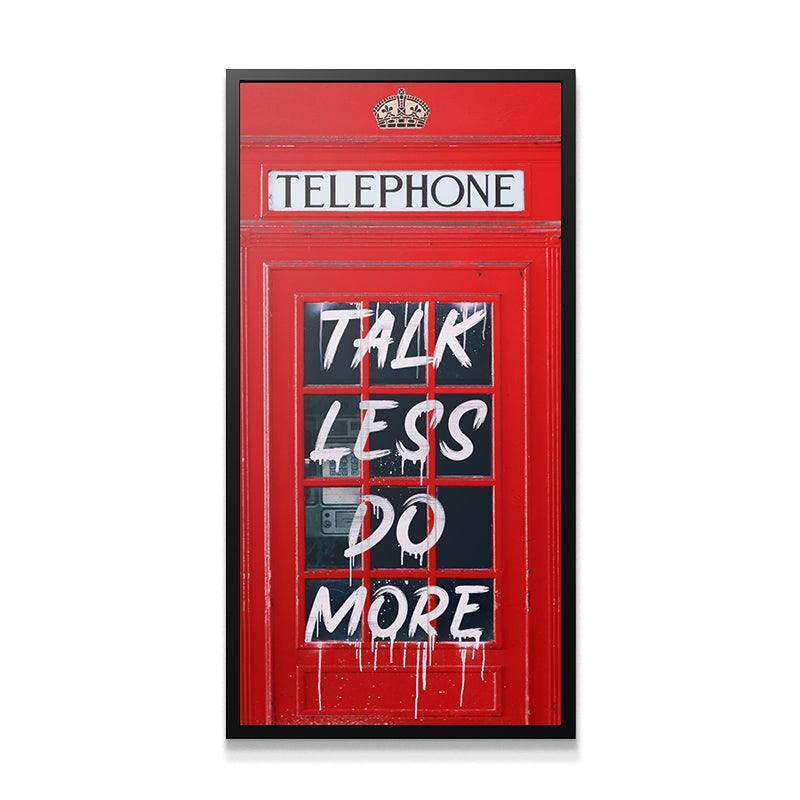 Talk Less Do More - IKONICK - IKONICK Original