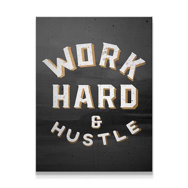 Work Hard & Hustle