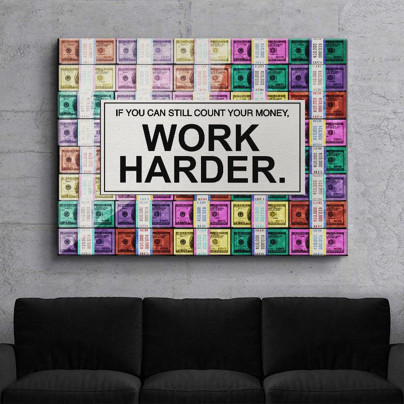 Work Harder. ( Pastel Edition ) - IKONICK - IKONICK Original