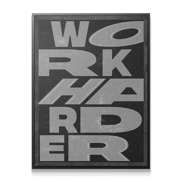 Work Harder - Dark