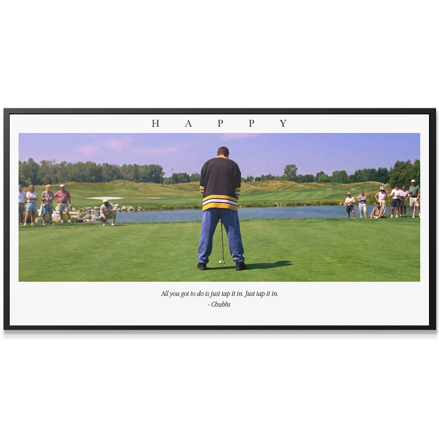 Just Tap It In Happy