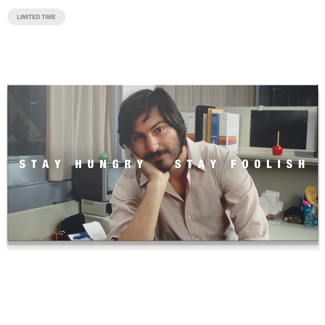 Stay Hungry Stay Foolish - IKONICK - Steve Jobs