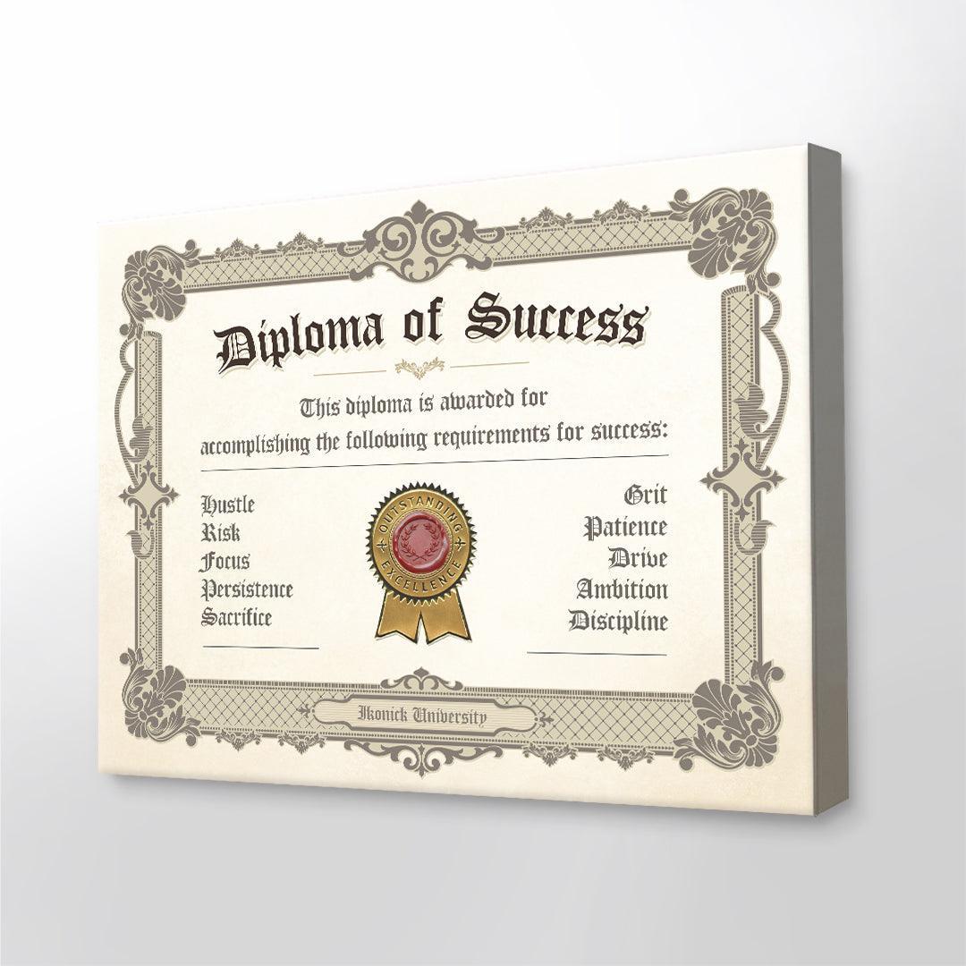 Diploma Of Success - IKONICK - IKONICK Original