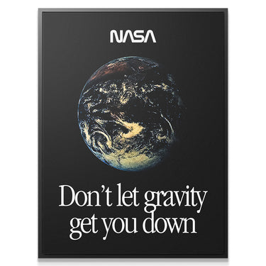 NASA - Don't Let Gravity Get You Down