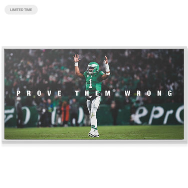 Jalen Hurts - Prove Them Wrong 2 - IKONICK - Jalen Hurts