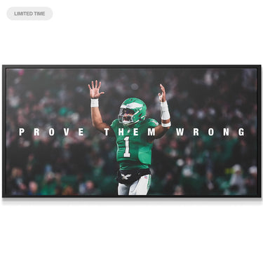 Jalen Hurts - Prove Them Wrong - IKONICK - Jalen Hurts