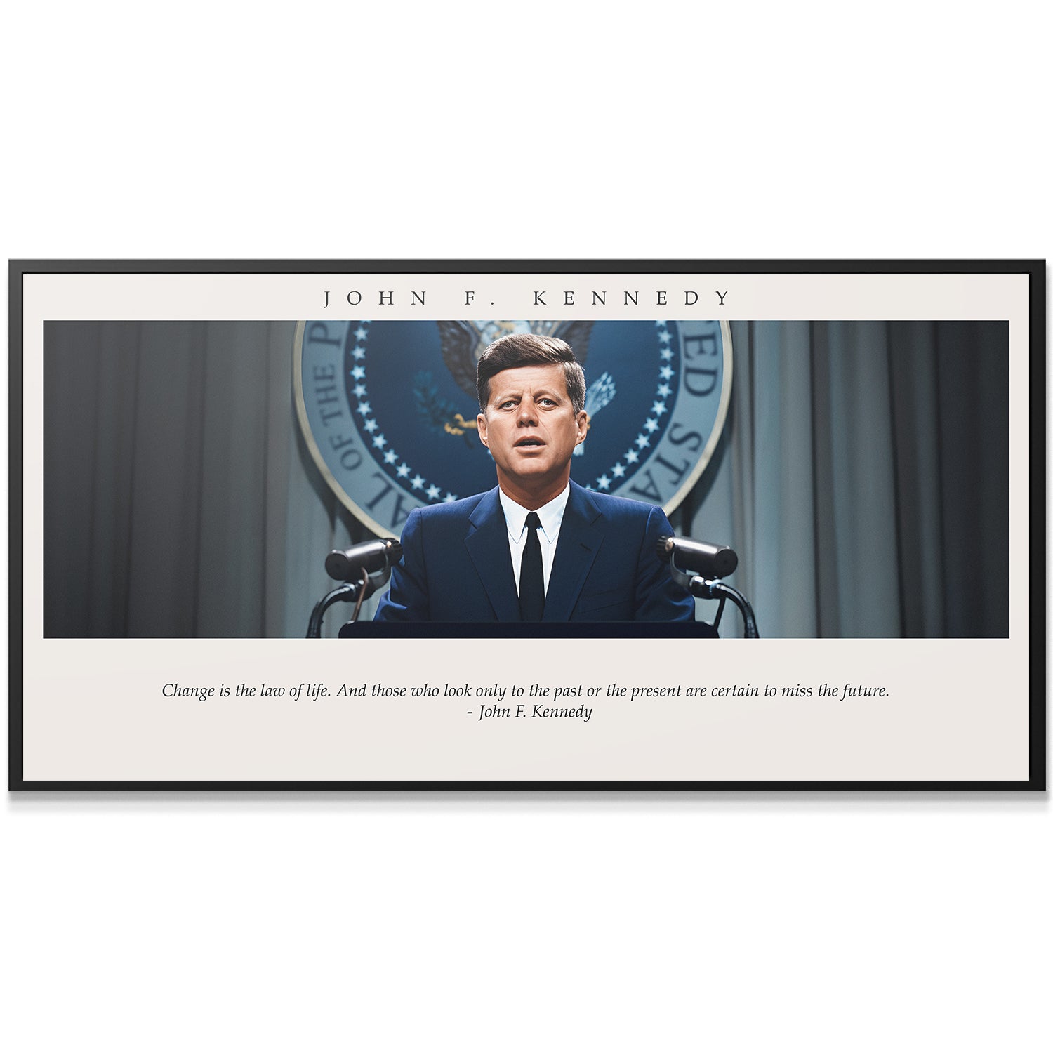 JFK - Change is the Law of Life - IKONICK - JFK