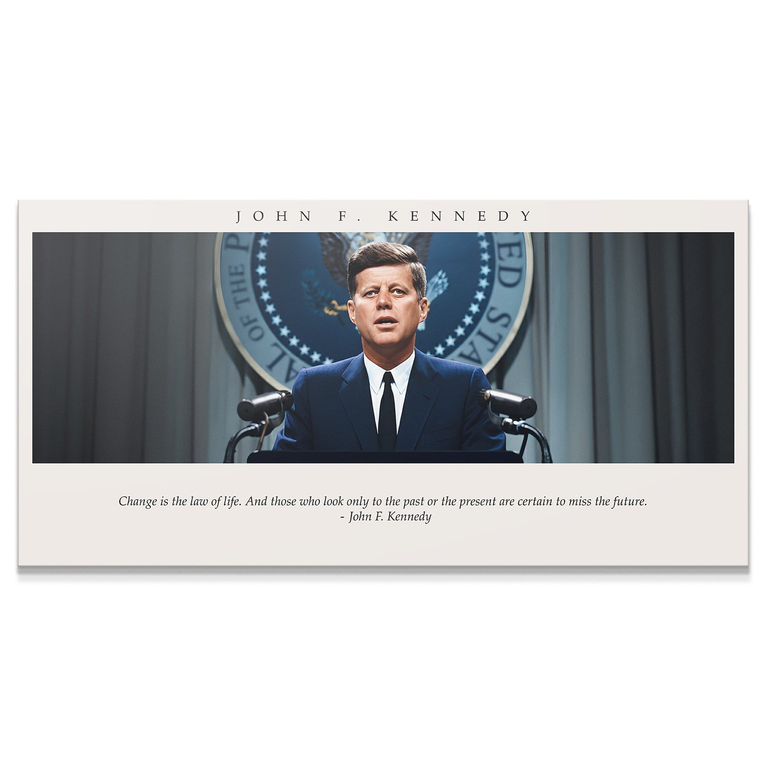 JFK - Change is the Law of Life - IKONICK - JFK