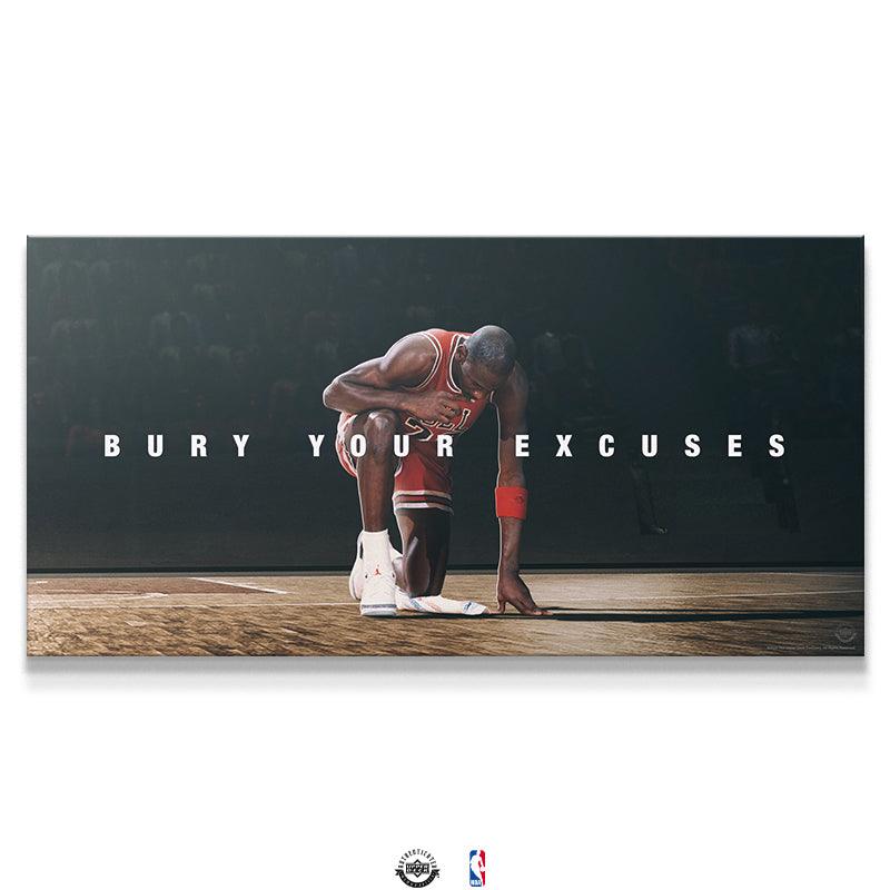 Michael Jordan - Bury Your Excuses - IKONICK - Michael Jordan