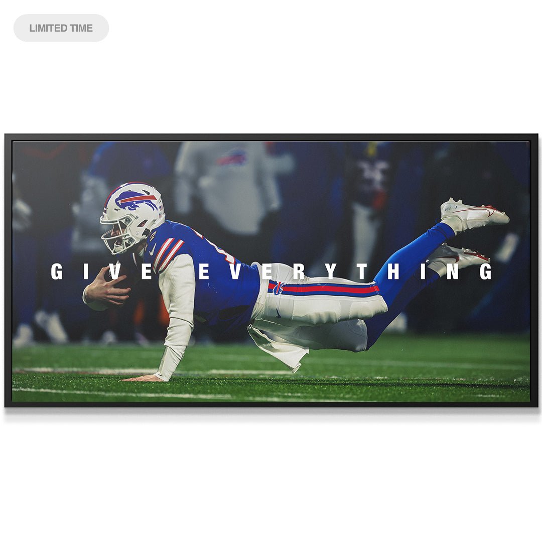 Josh Allen - Give Everything - IKONICK - Josh Allen