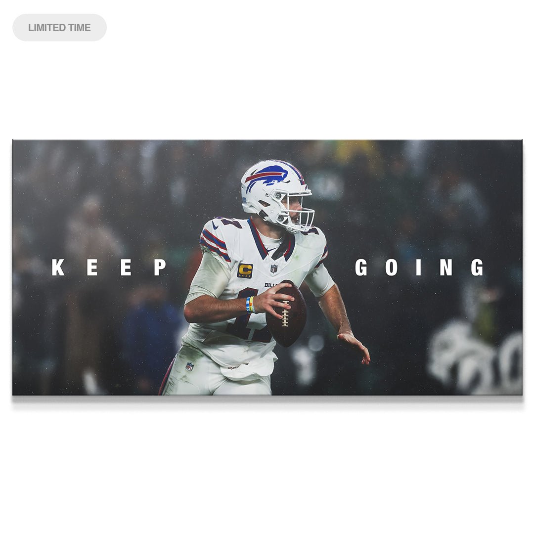 Josh Allen - Keep Going - IKONICK - Josh Allen