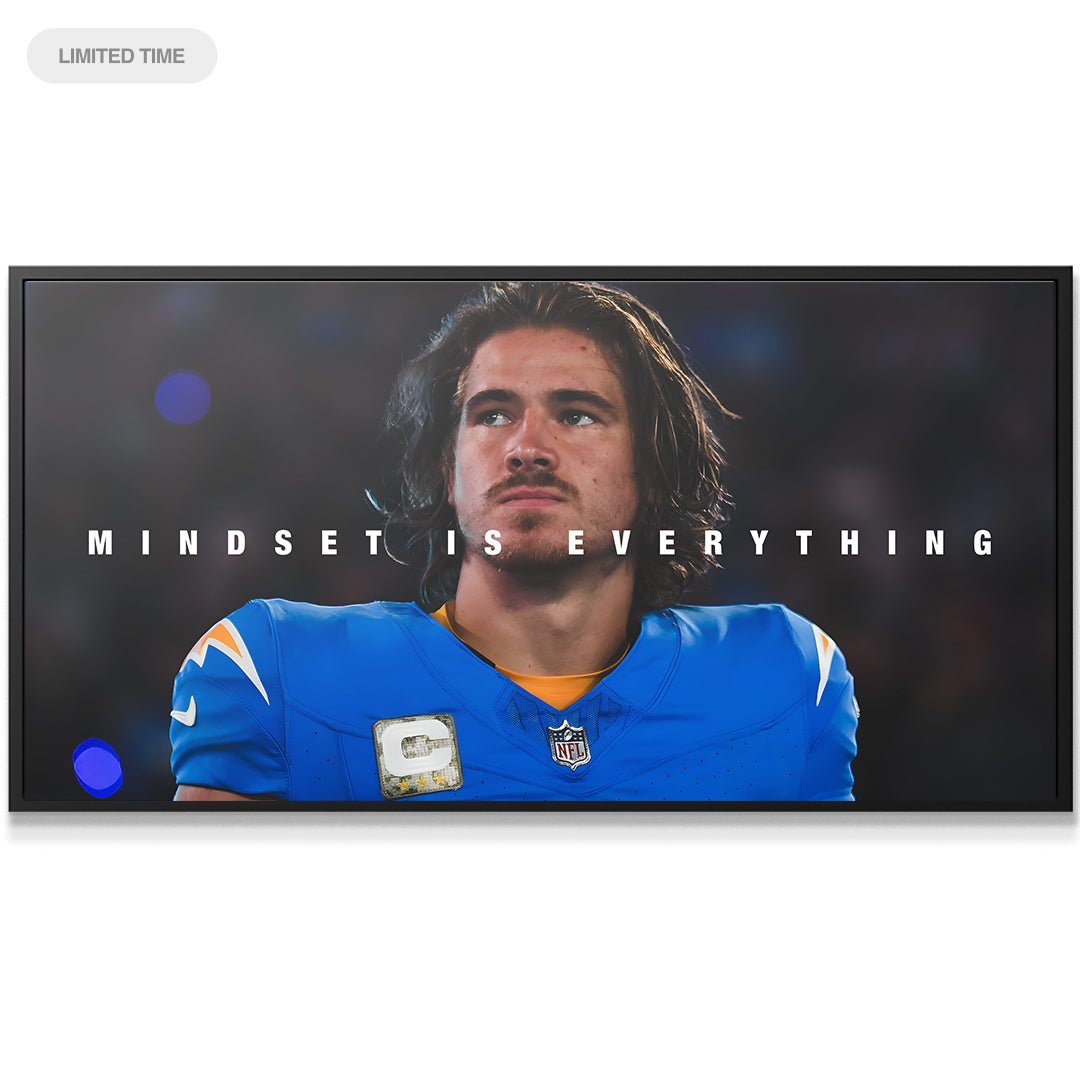 Justin Herbert - Mindset Is Everything - IKONICK - Justin Herbert