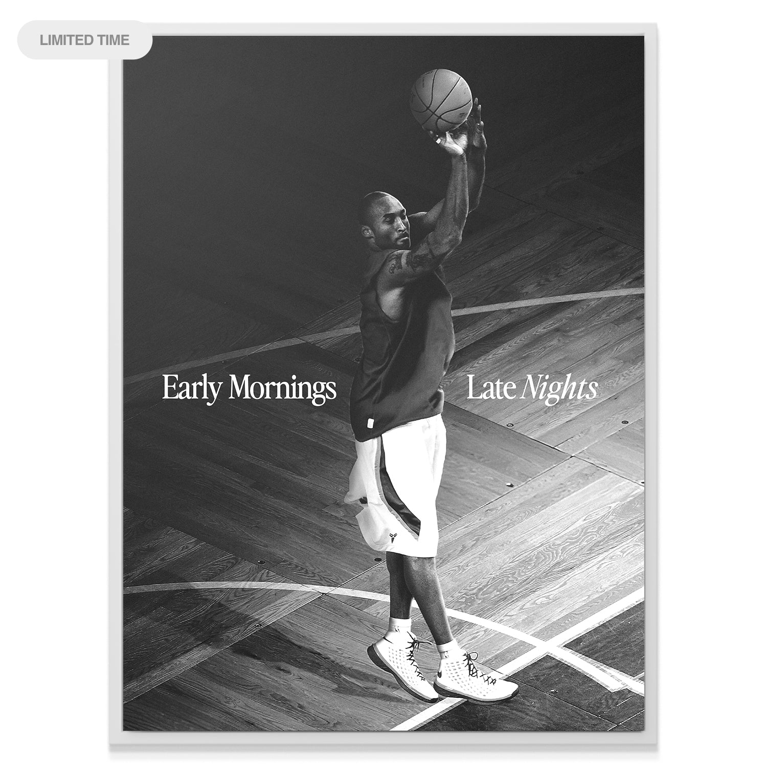 Kobe Bryant - Early Mornings, Late Nights - IKONICK - Kobe Bryant