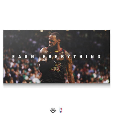 LeBron James - Earn Everything