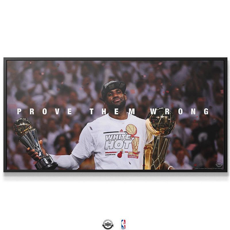 LeBron James - Prove Them Wrong - IKONICK - LeBron James