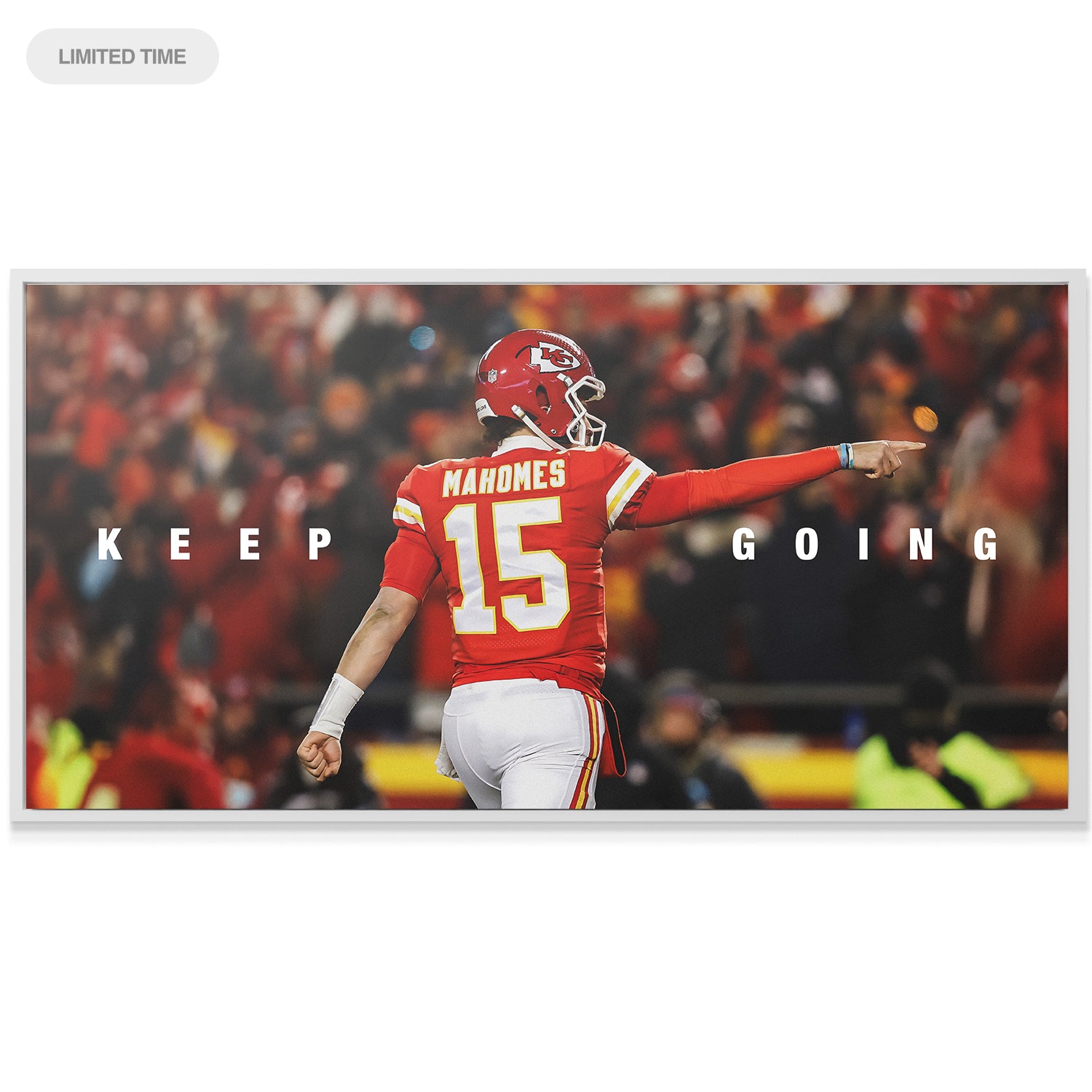 Patrick Mahomes - Keep Going - IKONICK - Patrick Mahomes