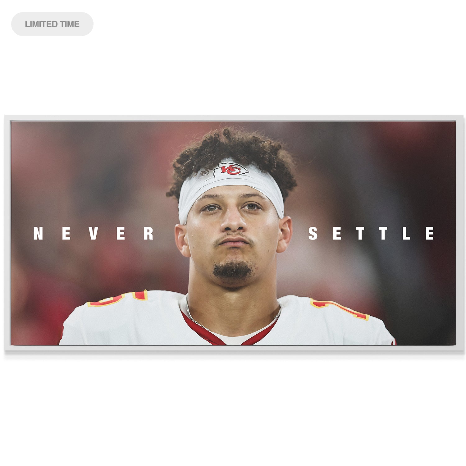 Patrick Mahomes - Never Settle - IKONICK - Patrick Mahomes