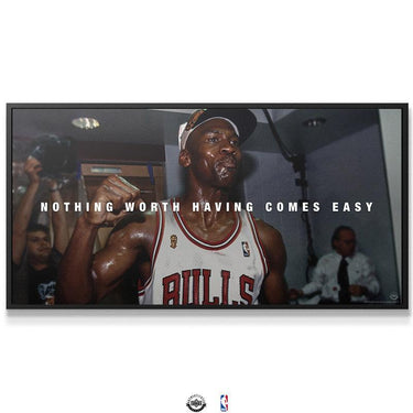Michael Jordan - Nothing Worth Having Comes Easy