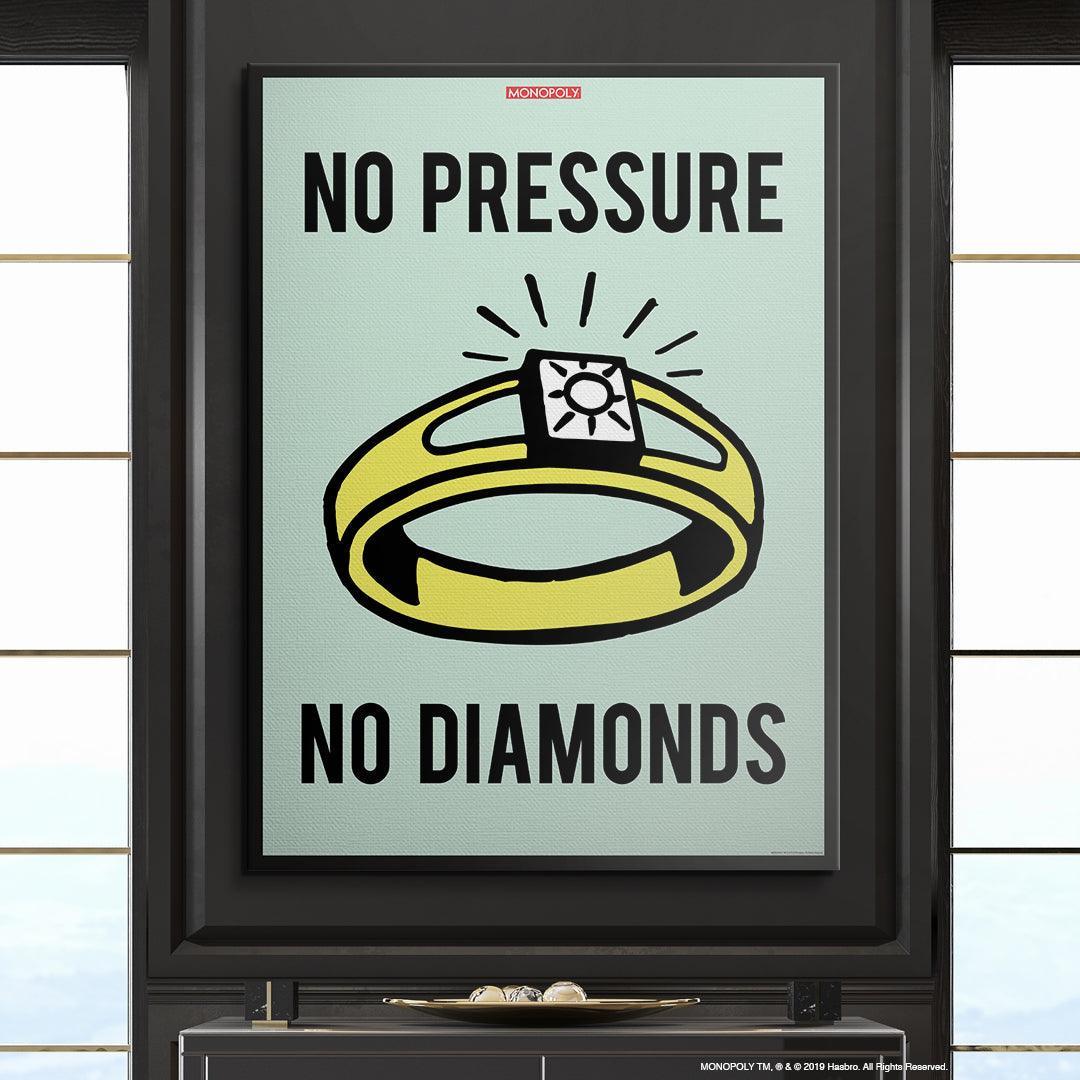 Monopoly - No Pressure No Diamonds - IKONICK - Monopoly
