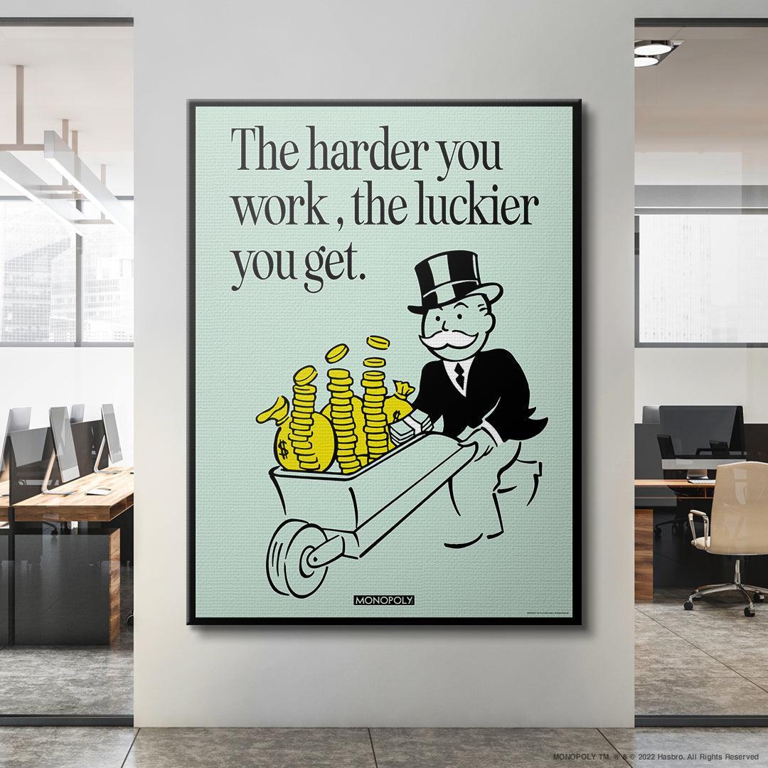 Monopoly - Harder You Work - IKONICK - Monopoly