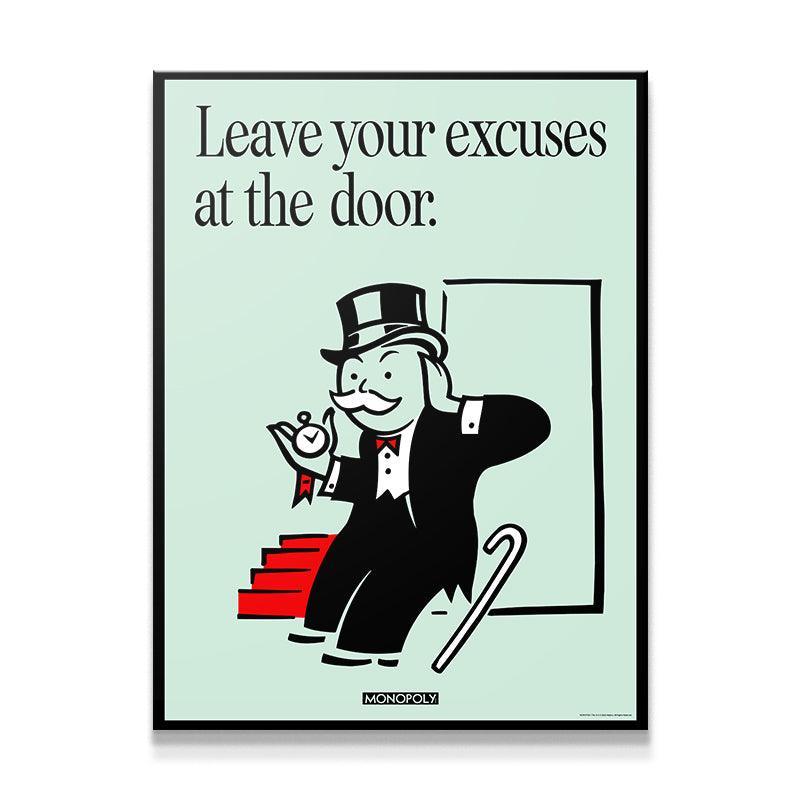 Monopoly - Leave Your Excuses At the Door - IKONICK - Monopoly