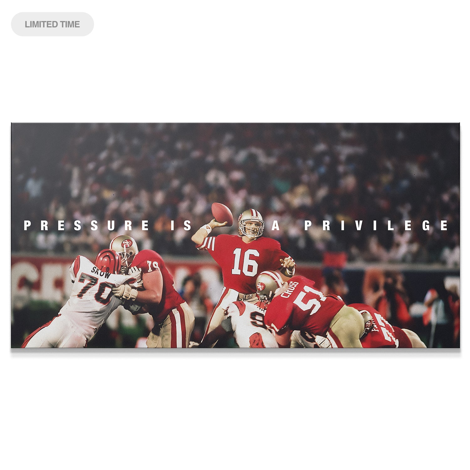 Joe Montana - Pressure Is A Privilege - IKONICK - Joe Montana